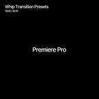 Whip Transition Presets