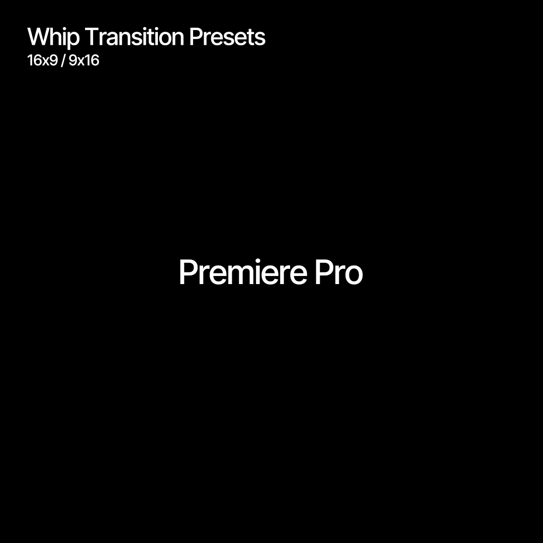Whip Transition Presets